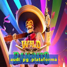 audi pg plataforma de jogos